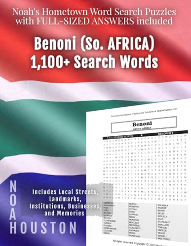 Noah's Hometown Word Search Puzzles with FULL-SIZED ANSWERS included BENONI (SO. AFRICA): Includes Local Streets, Landmarks, Institutions, Businesses, and Memories von Independently published