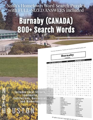 Noah's Hometown Word Search Puzzles with FULL-SIZED ANSWERS included BURNABY (CANADA): Includes Local Streets, Landmarks, Institutions, Businesses, and Memories von Independently published
