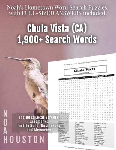 Noah's Hometown Word Search Puzzles with FULL-SIZED ANSWERS included CHULA VISTA (CA): Includes Local Streets, Landmarks, Institutions, Businesses, and Memories von Independently published
