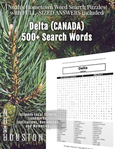 Noah's Hometown Word Search Puzzles with FULL-SIZED ANSWERS included DELTA (CANADA): Includes Local Streets, Landmarks, Institutions, Businesses, and Memories von Independently published