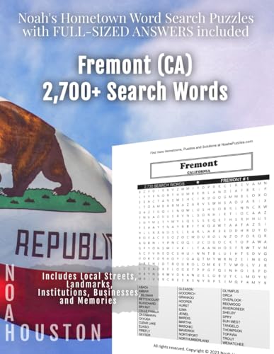 Noah’s Hometown Word Search Puzzles with FULL-SIZED ANSWERS included FREMONT (CA): Includes Local Streets, Landmarks, Institutions, Businesses, and Memories von Independently published