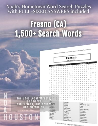 Noah's Hometown Word Search Puzzles with FULL-SIZED ANSWERS included FRESNO (CA): Includes Local Streets, Landmarks, Institutions, Businesses, and Memories von Independently published