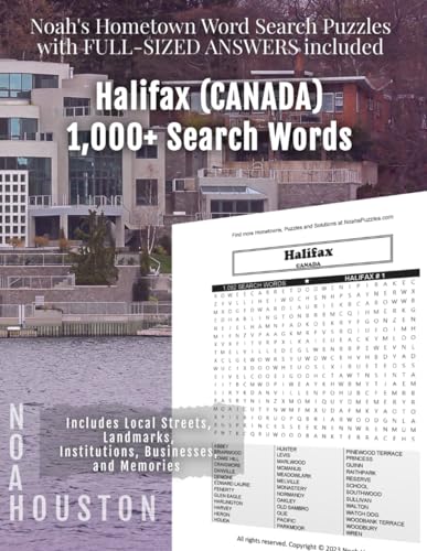 Noah's Hometown Word Search Puzzles with FULL-SIZED ANSWERS included HALIFAX (CANADA): Includes Local Streets, Landmarks, Institutions, Businesses, and Memories von Independently published