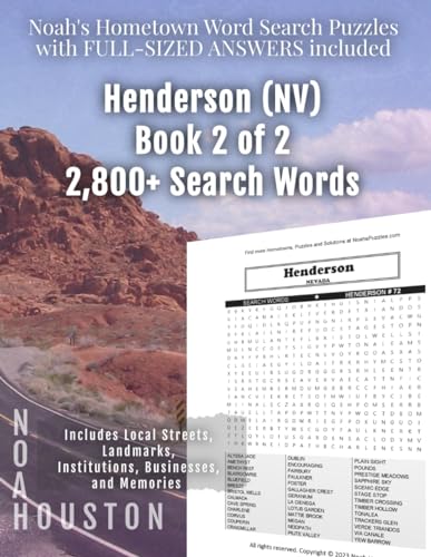 Noah's Hometown Word Search Puzzles with FULL-SIZED ANSWERS included HENDERSON (NV), BOOK 2 OF 2: Includes Local Streets, Landmarks, Institutions, Businesses, and Memories von Independently published
