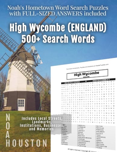 Noah's Hometown Word Search Puzzles with FULL-SIZED ANSWERS included HIGH WYCOMBE (ENGLAND): Includes Local Streets, Landmarks, Institutions, Businesses, and Memories von Independently published