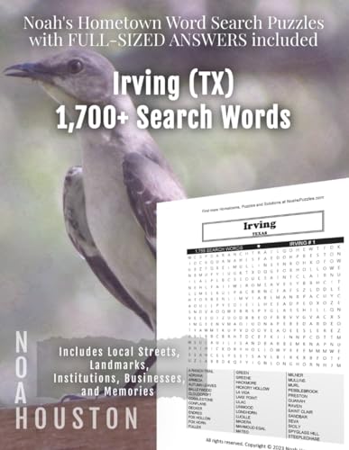 Noah’s Hometown Word Search Puzzles with FULL-SIZED ANSWERS included IRVING (TX): Includes Local Streets, Landmarks, Institutions, Businesses, and Memories von Independently published