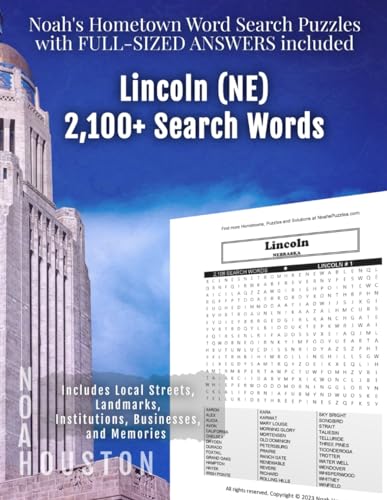 Noah's Hometown Word Search Puzzles with FULL-SIZED ANSWERS included LINCOLN (NE): Includes Local Streets, Landmarks, Institutions, Businesses, and Memories von Independently published