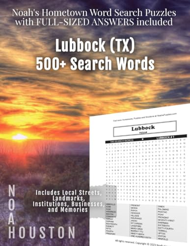 Noah's Hometown Word Search Puzzles with FULL-SIZED ANSWERS included LUBBOCK (TX): Includes Local Streets, Landmarks, Institutions, Businesses, and Memories von Independently published