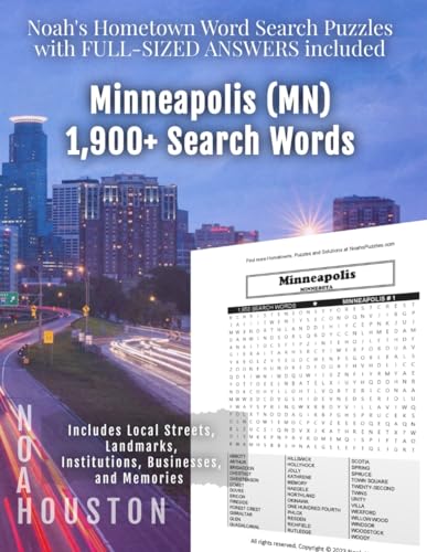 Noah's Hometown Word Search Puzzles with FULL-SIZED ANSWERS included MINNEAPOLIS (MN): Includes Local Streets, Landmarks, Institutions, Businesses, and Memories von Independently published