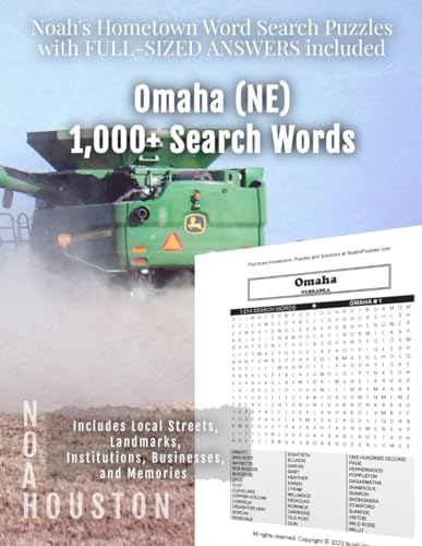Noah's Hometown Word Search Puzzles with FULL-SIZED ANSWERS included OMAHA (NE): Includes Local Streets, Landmarks, Institutions, Businesses, and Memories von Independently published