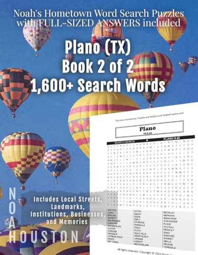 Noah's Hometown Word Search Puzzles with FULL-SIZED ANSWERS included PLANO (TX), BOOK 2 OF 2: Includes Local Streets, Landmarks, Institutions, Businesses, and Memories von Independently published