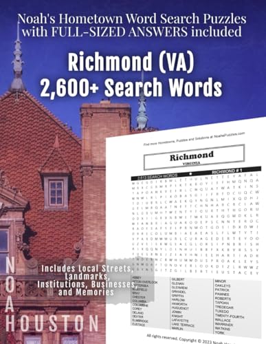 Noah’s Hometown Word Search Puzzles with FULL-SIZED ANSWERS included RICHMOND (VA): Includes Local Streets, Landmarks, Institutions, Businesses, and Memories von Independently published