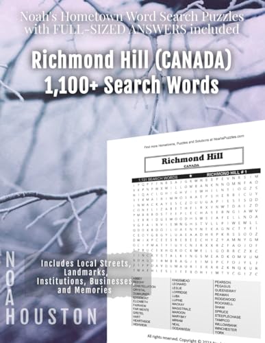 Noah's Hometown Word Search Puzzles with FULL-SIZED ANSWERS included RICHMOND HILL (CANADA): Includes Local Streets, Landmarks, Institutions, Businesses, and Memories von Independently published