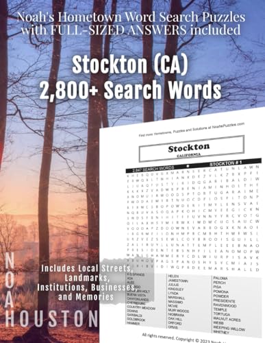 Noah's Hometown Word Search Puzzles with FULL-SIZED ANSWERS included STOCKTON (CA): Includes Local Streets, Landmarks, Institutions, Businesses, and Memories von Independently published