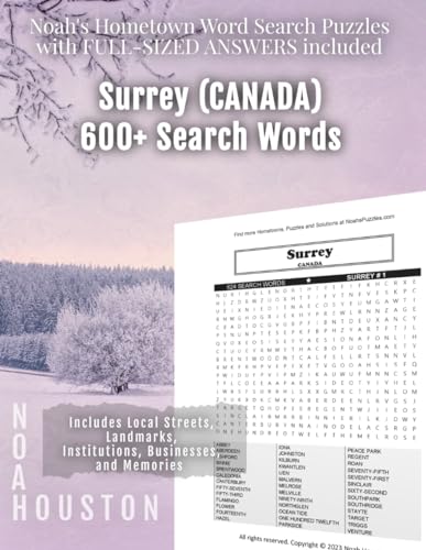 Noah's Hometown Word Search Puzzles with FULL-SIZED ANSWERS included SURREY (CANADA): Includes Local Streets, Landmarks, Institutions, Businesses, and Memories von Independently published