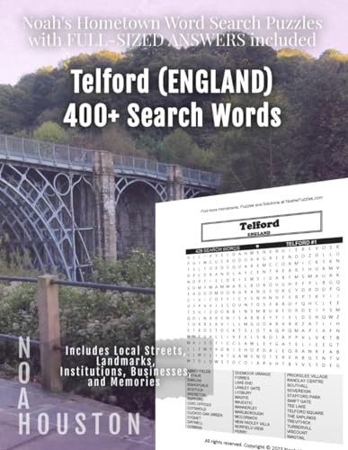 Noah's Hometown Word Search Puzzles with FULL-SIZED ANSWERS included TELFORD (ENGLAND): Includes Local Streets, Landmarks, Institutions, Businesses, and Memories von Independently published