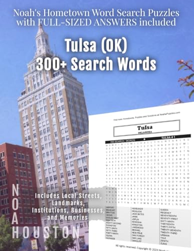 Noah's Hometown Word Search Puzzles with FULL-SIZED ANSWERS included TULSA (OK): Includes Local Streets, Landmarks, Institutions, Businesses, and Memories von Independently published