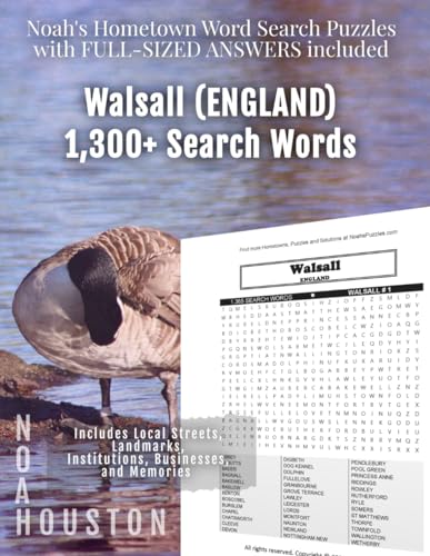 Noah's Hometown Word Search Puzzles with FULL-SIZED ANSWERS included WALSALL (ENGLAND): Includes Local Streets, Landmarks, Institutions, Businesses, and Memories von Independently published
