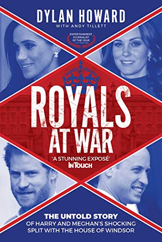 Royals at War: The Untold Story of Harry and Meghan's Shocking Split with the House of Windsor (Front Page Detectives) von Skyhorse