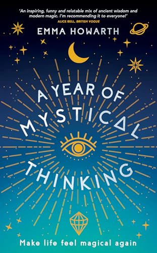 A Year of Mystical Thinking: Make Life Feel Magical Again von Hay House UK Ltd