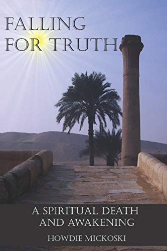 Falling For Truth: A Spiritual Death And Awakening von Tat Foundation Press