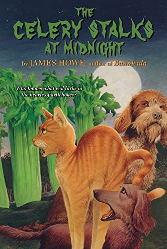 The Celery Stalks at Midnight (Bunnicula and Friends, Band 3)