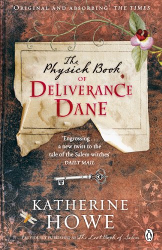 The Physick Book of Deliverance Dane von Penguin