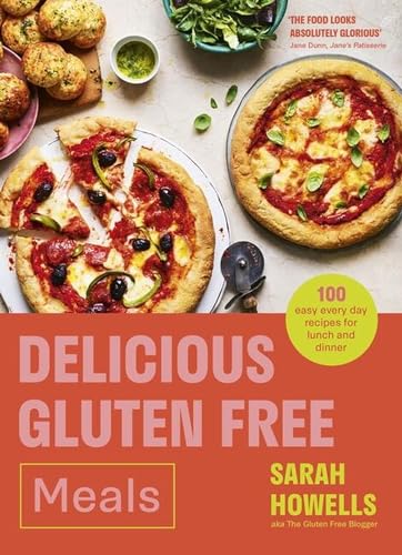 Delicious Gluten Free Meals: 100 easy every day recipes for lunch and dinner von Yellow Kite