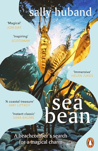 Sea Bean: Shortlisted for the Highland Book Prize 2023 von Penguin