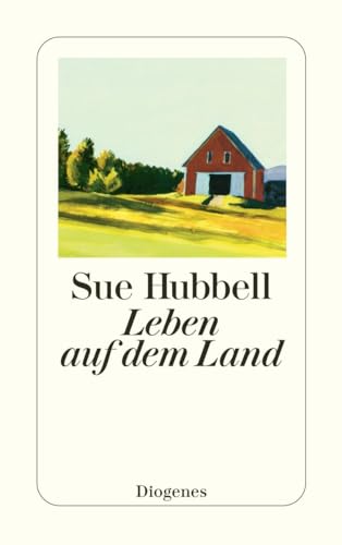 Leben auf dem Land: Mit einem Nachwort von Literatur-Nobelpreisträger J.M.G. Le Clézio (detebe)