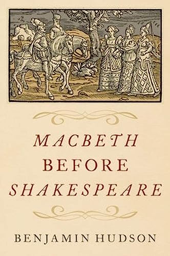 Macbeth Before Shakespeare von Oxford University Press Inc