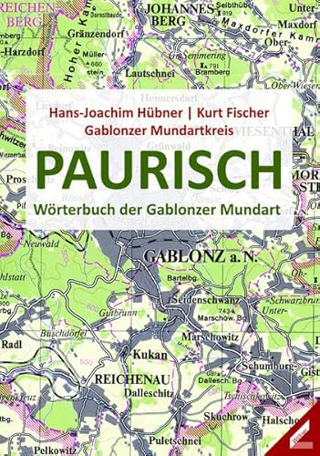Paurisch: Wörterbuch der Gablonzer Mundart