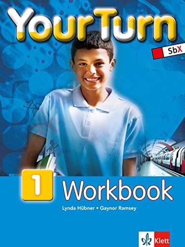 Your Turn 1: 5. Schulstufe. Workbook + CD (Your turn: Lehrwerk für Österreich - HS, NMS und AHS-Unterstufe)