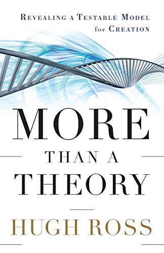 More Than a Theory: Revealing A Testable Model For Creation (Reasons to Believe) von Baker Books