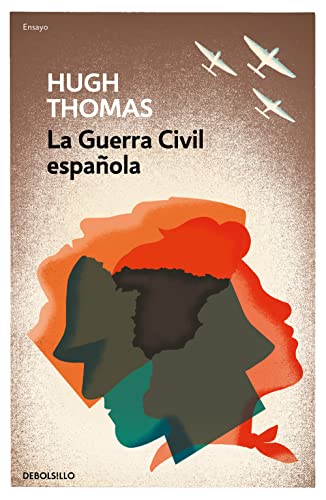 La Guerra Civil española / The Spanish Civil War (Ensayo | Historia)