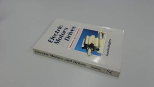 Electric Motors and Drives: Fundamentals, Types and Applications von Newnes