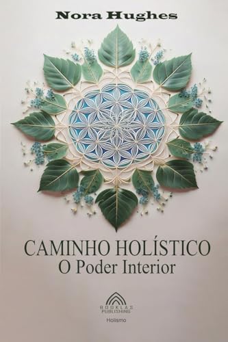 Caminho Holístico - O Poder Interior von Imprint