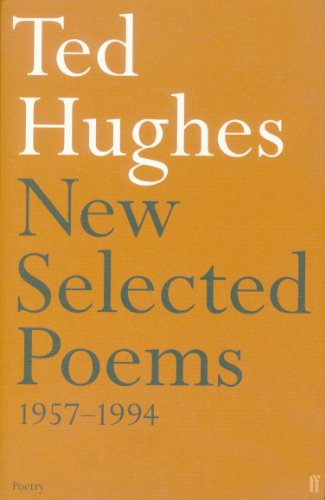 New and Selected Poems: Ted Hughes von Faber & Faber