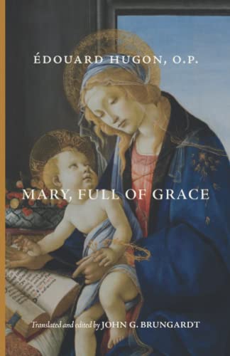Mary, Full of Grace von Cluny Media