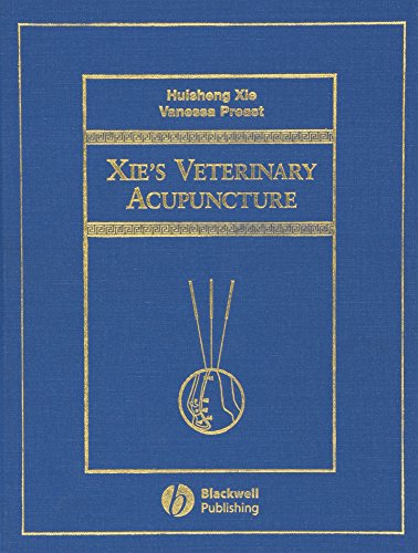 Xie's Veterinary Acupuncture von Wiley