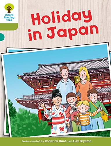 Oxford Reading Tree Biff, Chip and Kipper Stories Decode and Develop: Level 7: Holiday in Japan von Oxford University Press