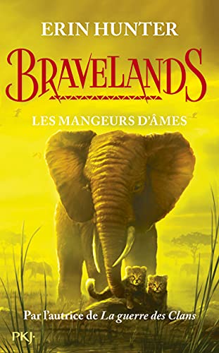Bravelands - tome 5 Les mangeurs d'âmes (5) von POCKET JEUNESSE