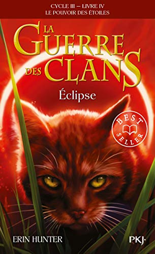 La guerre des clans Cycle III/Tome 4 Eclipse von POCKET JEUNESSE
