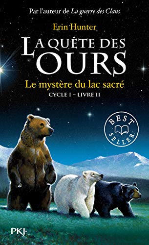 La quête des ours cycle I - tome 2 Le mystère du lac sacré (2) von POCKET JEUNESSE