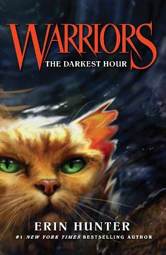 The Darkest Hour: The beloved children’s fantasy series of animal tales (Warriors)