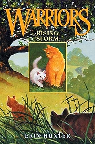 Warriors #4: Rising Storm (Warriors: The Prophecies Begin, 4)