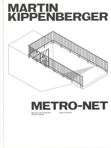 Martin Kippenberger. METRO-Net von Spectormag GbR