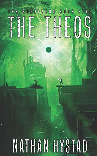 The Theos (The Survivors Book Five) von Independently Published