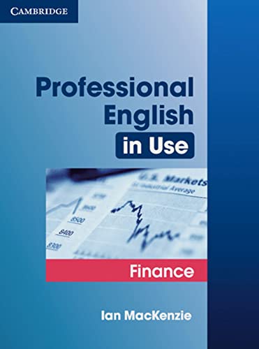 Professional English in Use Finance: Edition with answers