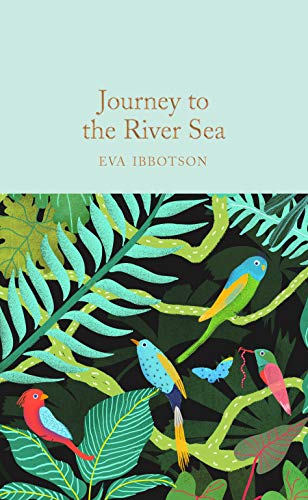 Journey to the River Sea: Nominiert: The CILIP Carnegie Medal 2001, Nominiert: Whitbread Children's Book Award 2002, Ausgezeichnet: Nestlé Smarties ... Award 2001 (Macmillan Collector's Library) von COLLECTORÃ¯S LIBRARY